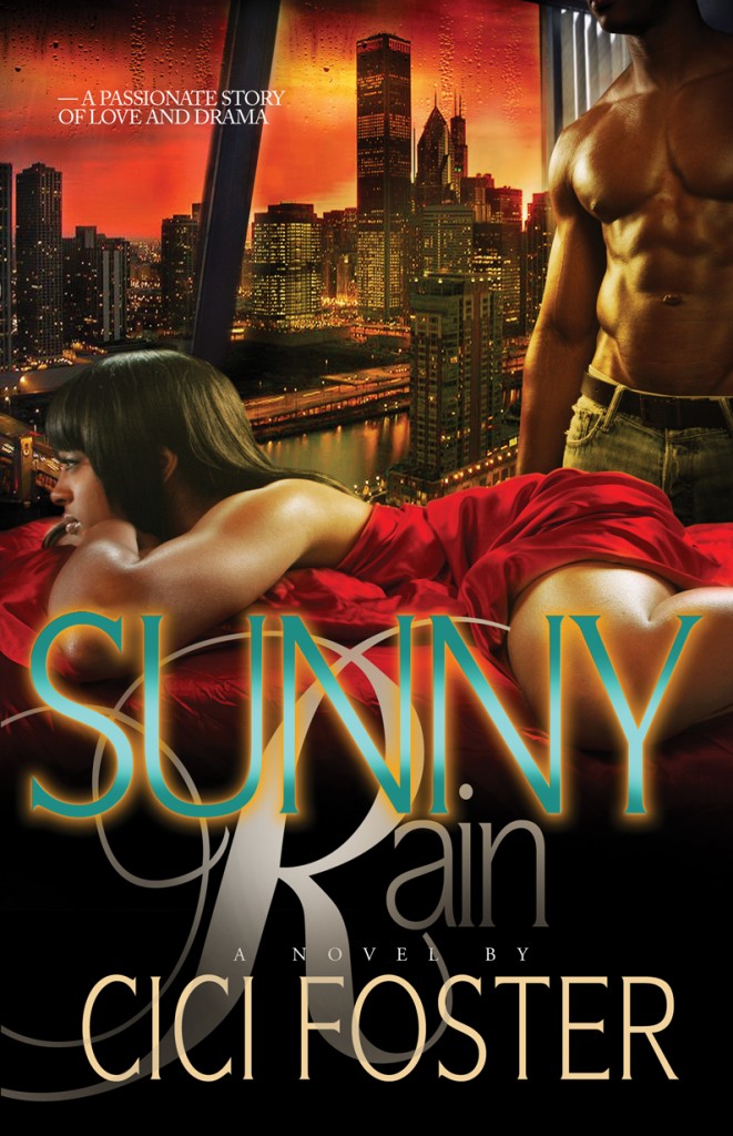 Sunny Rain Book by Author CiCi Foster